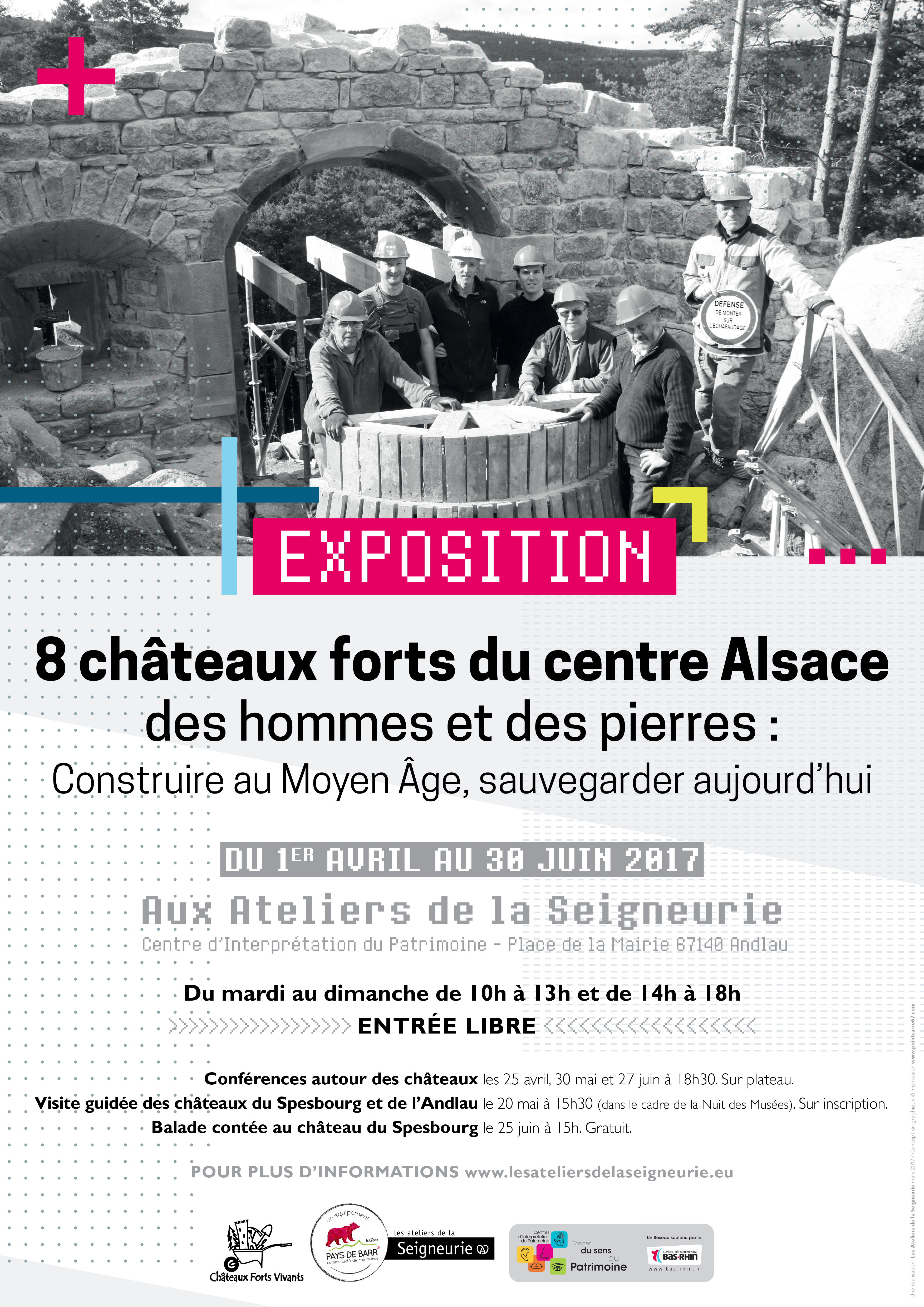 Affiche de l'exposition "8 châteaux forts du centre Alsace des hommes et des pierres : Construire au Moyen Âge, sauvegarder aujourd'hui"