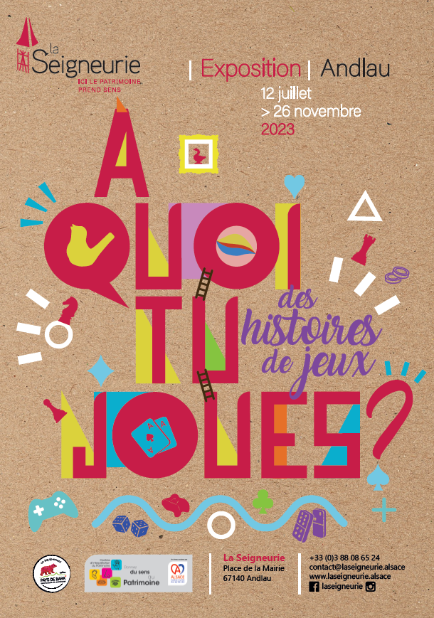 Affiche de l'exposition "A quoi tu joues ? des histoires de jeux"