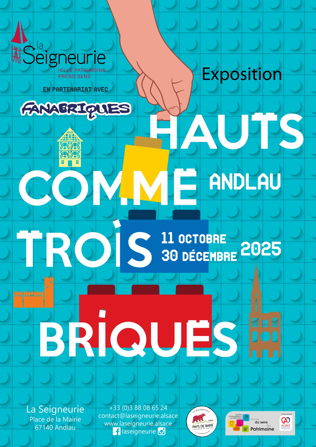 Affiche de l'exposition Hauts comme trois briques